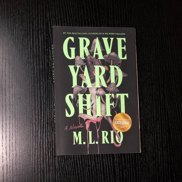 Graveyard Shift by M.L. Rio | Barnes & Noble Exclusive Edition | Paperback - Picture 1 of 4